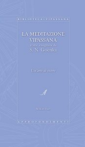Baixar La meditazione Vipassana come insegnata da S. N. Goenka pdf, epub, eBook