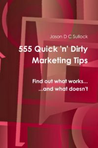 Baixar 555 Quick n Dirty Marketing Tips (English Edition) pdf, epub, eBook