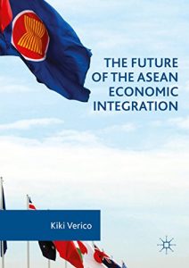 Baixar The Future of the ASEAN Economic Integration pdf, epub, eBook