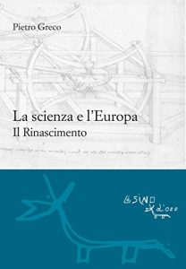 Baixar La scienza e l’Europa: Il Rinascimento (Le gerle) pdf, epub, eBook