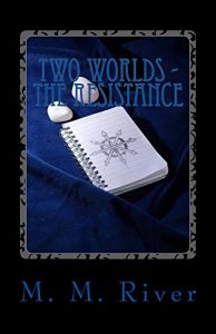 Baixar Two Worlds – The Resistance (Italian Edition) pdf, epub, eBook