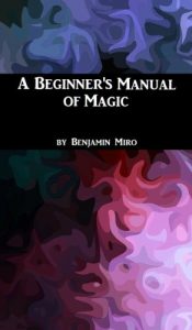 Baixar A Beginner’s Manual of Magic (English Edition) pdf, epub, eBook