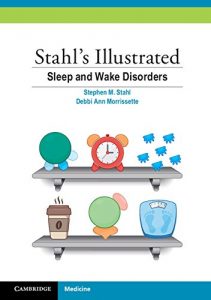 Baixar Stahl’s Illustrated Sleep and Wake Disorders pdf, epub, eBook