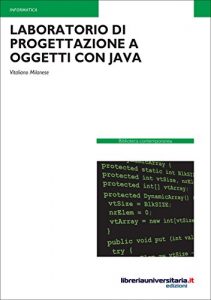 Baixar Laboratorio di progettazione a oggetti con Java (Biblioteca contemporanea) (Italian Edition) pdf, epub, eBook
