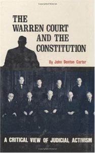Baixar Warren Court and the Constitution, The: A Critical Review of Judicial Activism pdf, epub, eBook