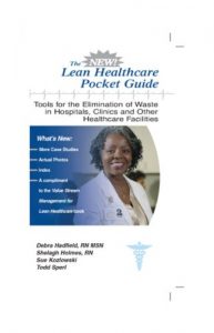 Baixar The New Lean Healthcare Pocket Guide (Revised Edition)  – Tools for the Elimination of Waste in Hospitals, Clinics, and other Healthcare Facilities (English Edition) pdf, epub, eBook