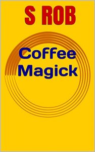 Baixar Coffee Magick (English Edition) pdf, epub, eBook