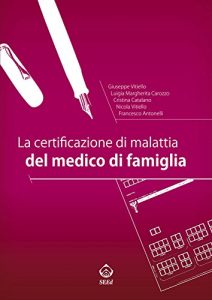 Baixar La certificazione di malattia del medico di famiglia pdf, epub, eBook