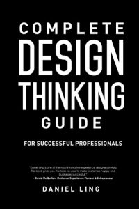 Baixar Complete Design Thinking Guide for Successful Professionals (English Edition) pdf, epub, eBook
