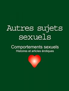Baixar Autres sujets sexuels: Histoires et articles (Jeux de liens t. 13) (French Edition) pdf, epub, eBook