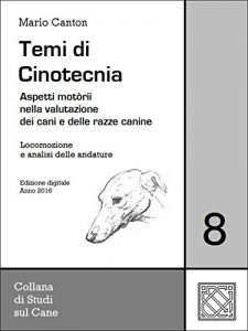 Baixar Studi sul Cane 8 – Locomozione e analisi delle andature pdf, epub, eBook