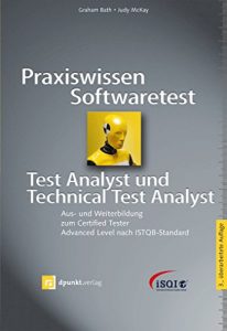 Baixar Praxiswissen Softwaretest – Test Analyst und Technical Test Analyst: Aus- und Weiterbildung zum Certified Tester – Advanced Level nach ISTQB-Standard (iSQI-Reihe) (German Edition) pdf, epub, eBook