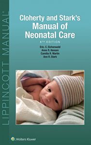 Baixar Cloherty and Stark’s Manual of Neonatal Care pdf, epub, eBook