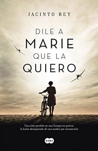 Baixar Dile a Marie que la quiero pdf, epub, eBook