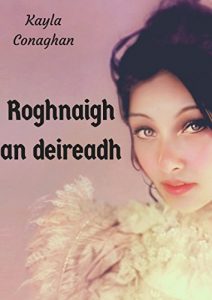 Baixar Roghnaigh an deireadh (Irish Edition) pdf, epub, eBook
