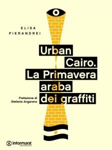 Baixar Urban Cairo. La Primavera Araba dei graffiti (Italian Edition) pdf, epub, eBook