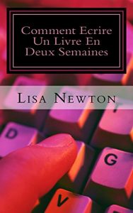 Baixar Comment Ecrire Un Livre En Deux Semaines (French Edition) pdf, epub, eBook