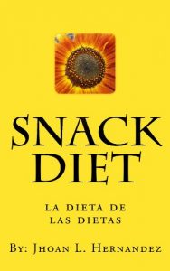 Baixar snack diet (Spanish Edition) pdf, epub, eBook