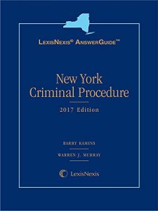 Baixar LexisNexis AnswerGuide New York Criminal Procedure, 2017 Edition pdf, epub, eBook