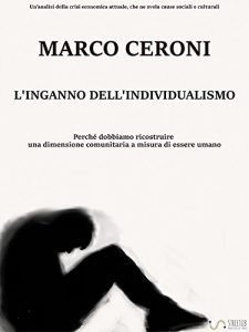 Baixar L’inganno dell’individualismo pdf, epub, eBook