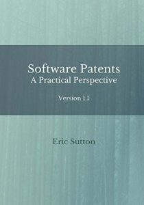 Baixar Software Patents: A Practical Perspective (English Edition) pdf, epub, eBook