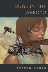 Baixar Bugs in the Arroyo: A Tor.com Original pdf, epub, eBook