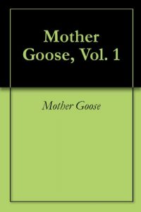 Baixar Mother Goose, Vol. 1 (English Edition) pdf, epub, eBook