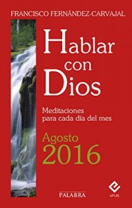 Baixar Hablar con Dios – Agosto 2016 pdf, epub, eBook
