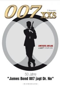 Baixar 007 XXS: 50 Jahre James Bond 007 jagt Dr. No (German Edition) pdf, epub, eBook