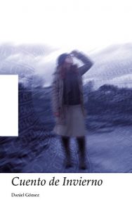 Baixar Cuento de Invierno: Mundo dentro de otros mundos (Spanish Edition) pdf, epub, eBook