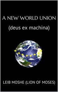 Baixar A New World Union: (deus ex machina) (English Edition) pdf, epub, eBook