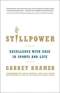 Baixar Stillpower: Excellence with Ease in Sports and Life (English Edition) pdf, epub, eBook