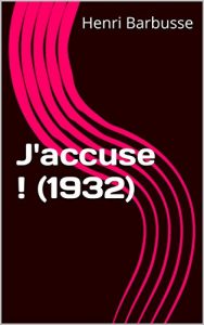 Baixar J’accuse ! (1932) (French Edition) pdf, epub, eBook
