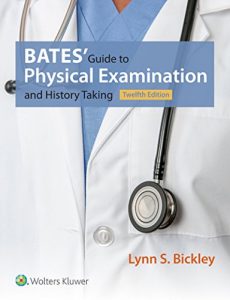 Baixar Bates’ Guide to Physical Examination and History Taking (Bates Guide to Physical Examination and History Taking) pdf, epub, eBook