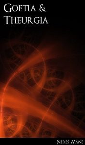 Baixar Goetia and Theurgia – a Simple Method of Conjuring (English Edition) pdf, epub, eBook