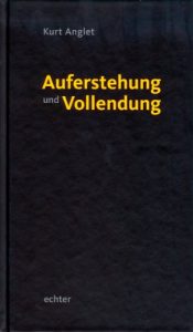 Baixar Auferstehung und Vollendung (German Edition) pdf, epub, eBook