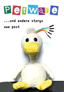 Baixar Petware: und andere Geschichten (German Edition) pdf, epub, eBook