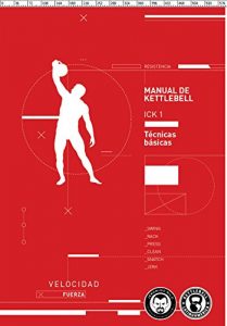 Baixar Manual de Kettlebell 1 – KBLA: Kettlebell Latinoamerica (Spanish Edition) pdf, epub, eBook