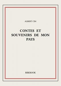 Baixar Contes et Souvenirs de mon pays (French Edition) pdf, epub, eBook