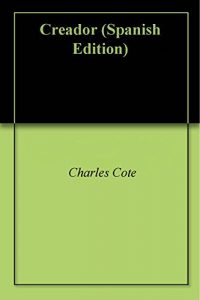 Baixar Creador (Spanish Edition) pdf, epub, eBook