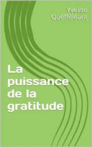Baixar La puissance de la gratitude (French Edition) pdf, epub, eBook