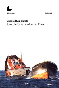 Baixar Los dados trucados de Dios (Calibre 44) (Spanish Edition) pdf, epub, eBook
