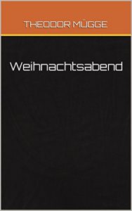 Baixar Weihnachtsabend (German Edition) pdf, epub, eBook