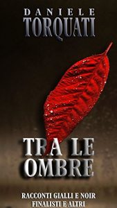 Baixar Tra le ombre (Italian Edition) pdf, epub, eBook
