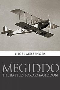 Baixar Megiddo: The Battles for Armageddon (English Edition) pdf, epub, eBook