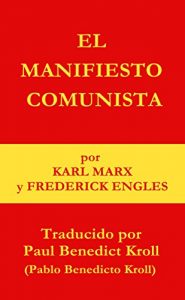 Baixar El Manifiesto Comunista (Spanish Edition) pdf, epub, eBook