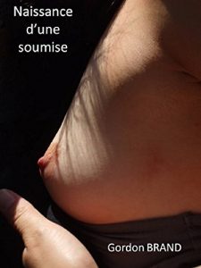 Baixar Naissance d’une soumise (French Edition) pdf, epub, eBook
