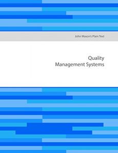 Baixar John Mason’s Plain Text – Quality Management Systems (English Edition) pdf, epub, eBook