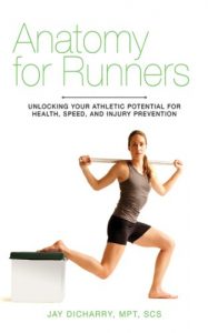Baixar Anatomy for Runners: Unlocking Your Athletic Potential for Health, Speed, and Injury Prevention pdf, epub, eBook