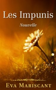 Baixar Les Impunis (French Edition) pdf, epub, eBook